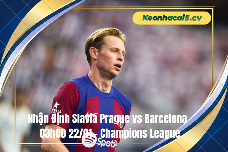 Đội hình dự kiến trước trận Slavia Prague vs Barcelona Đội hình dự kiến trước trận Slavia Prague vs Barcelona